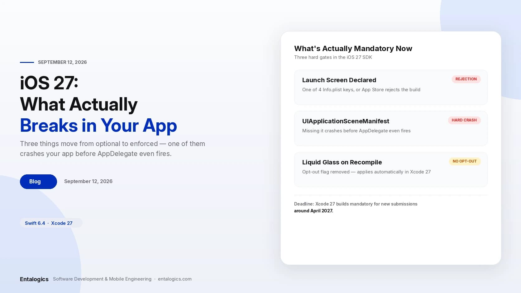 iOS 27: What Actually Breaks in Your App